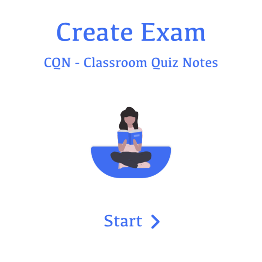 Let get started with Create exam | CQN - Classroom Quiz Notes application