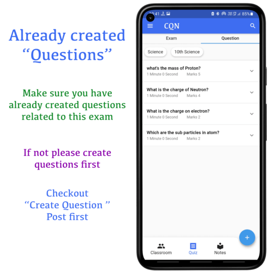 Pre requests for creating an exam | CQN - Classroom Quiz Notes application